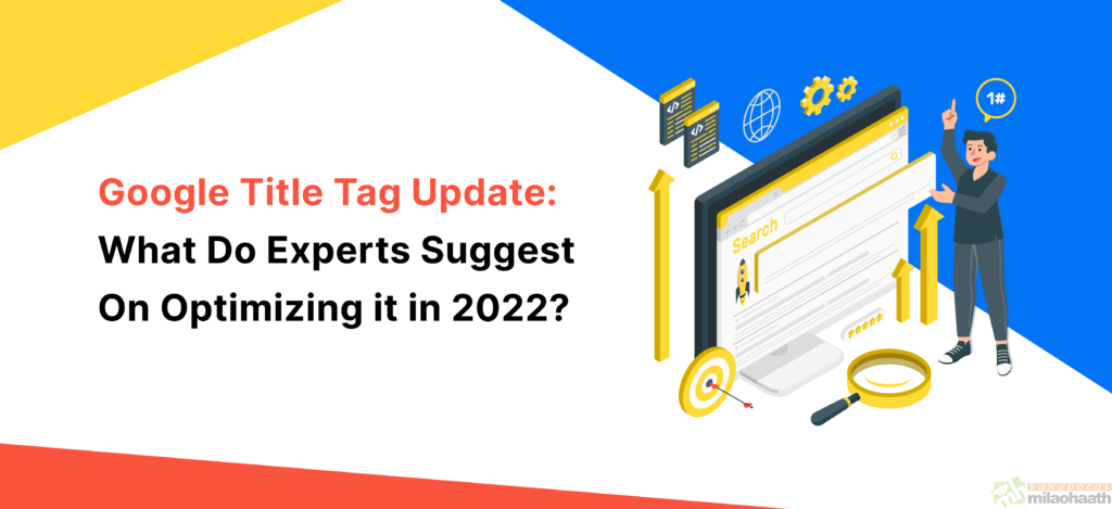 Google Title Tag Guidance Clarified But Not Updated