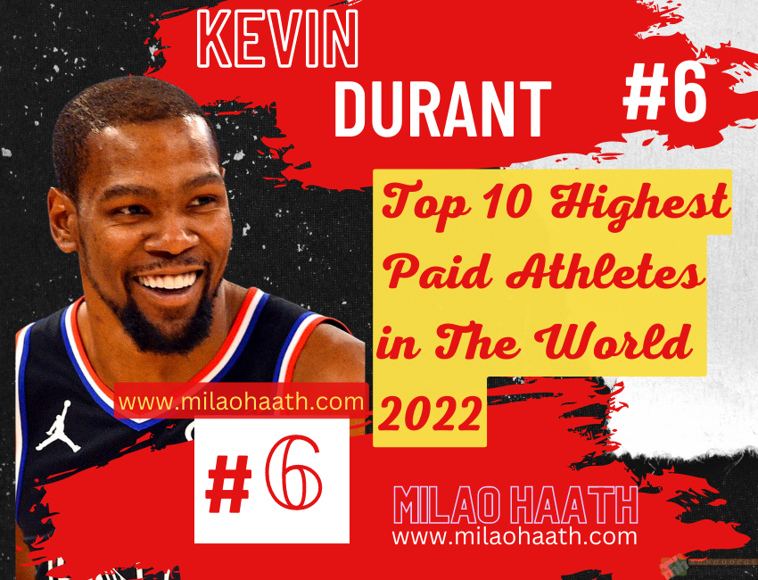 KEVIN DURANT, Top 10 Highest Paid Athletes in the World 2022, Milao Haath
