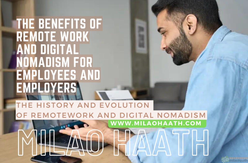 The history and Evolution of Remote Work and Digital Nomadism