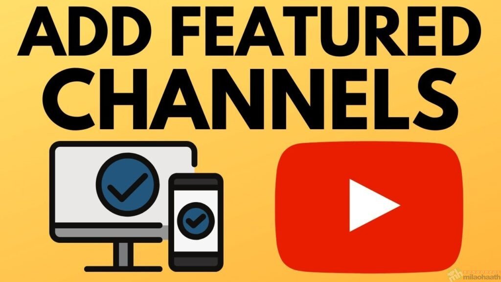 Make Your Best Video “Featured”/milaohaath