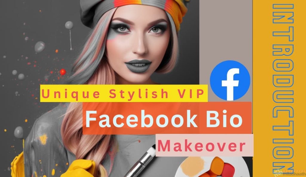 Introduction of Unique Stylish VIP Facebook Bio Makeover Your Facebook bio has immense power in shaping how people perceive you. With over 2 billion monthly active users on Facebook, your bio competes against countless others for attention.