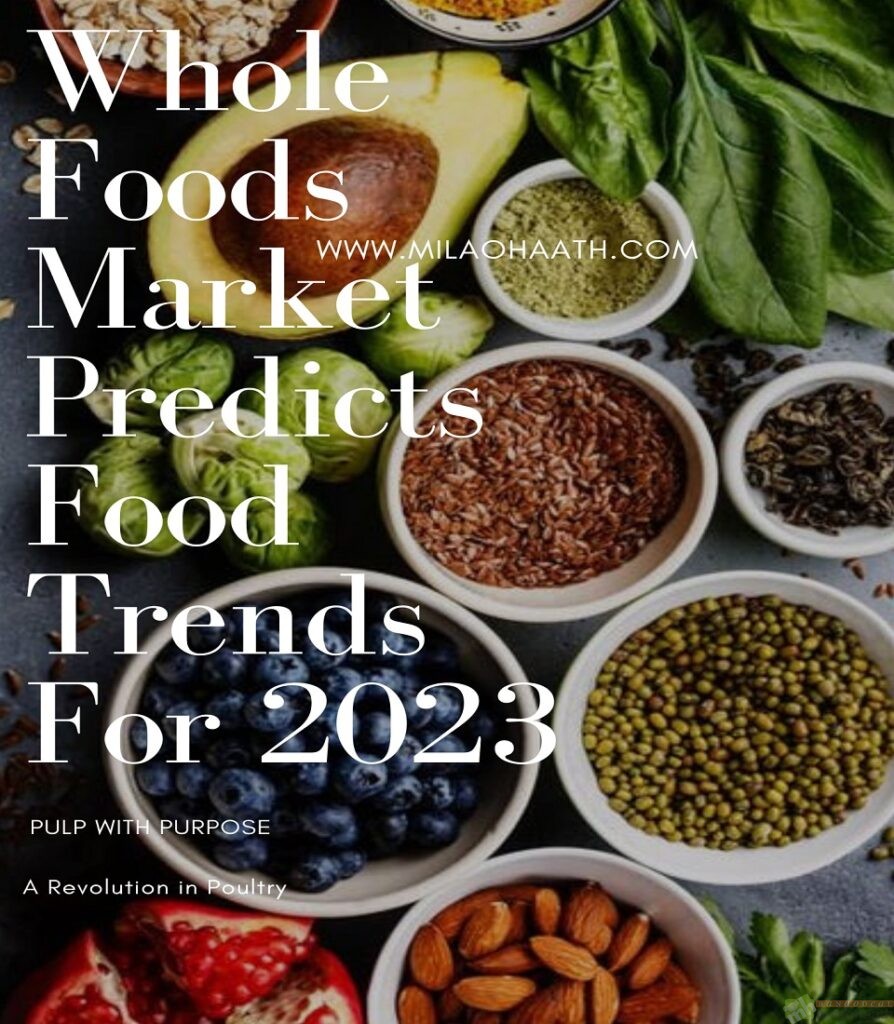 Whole Foods Market Predicts Food Trends For 2023
Organic Restorative Eggs from Vital Farms; Organic Regenerative Eggs from Alexandre Kids; Organic Eggs from Wilcox Family Farms: Organic Medium Brown Eggs Pasture-Raised Omega-3 Large Brown Eggs; Unrestricted Free Range Brown eggs, large Large white eggs (available in our stores in the Pacific Northwest); Whole Foods Market G.A.P.'s Better Chicken Project Certified Pasture Raised Whole Chicken; Mary's Pasture Raised Slow-Growth Heirloom Chicken; LaBelle Patrimoine Heritage and Slow-Growth Breed Chicken; and Whole Foods Market G.A.P.'s Better Chicken Project Certified Pasture Raised Whole Chicken. G.A.P. (Animal Welfare) certified rotisserie chickens and all chickens prepared in our kitchens.